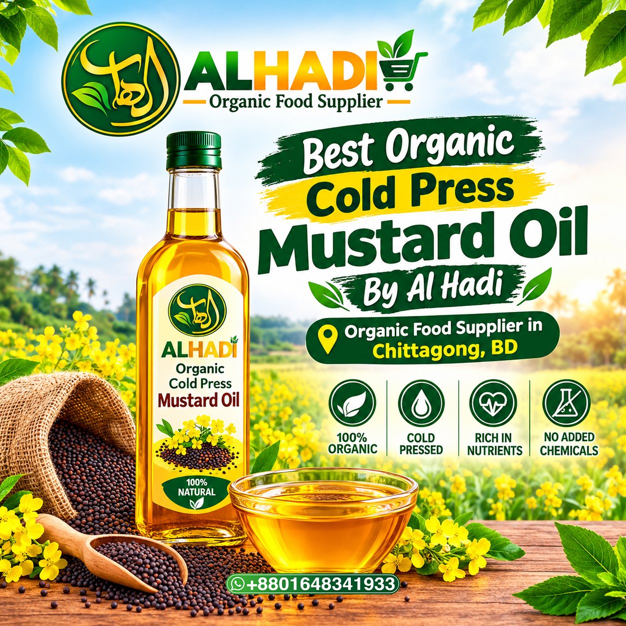 Best Organic Cold Press Mustard Oil By Al Hadi Best Organic Best Organic Cold Press Mustard Oil And Organic Food Supplier In Chittagong, Bangladesh, 